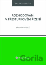 Rozhodování v přestupkovém řízení