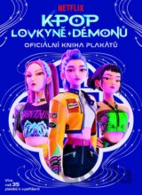 K-pop Lovkyně démonů: Oficiální kniha plakátů