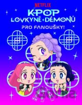 K-pop Lovkyně démonů: Pro fanoušky
