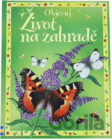 Život na zahradě