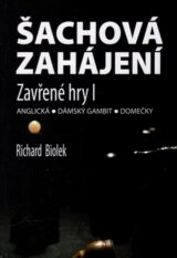 Šachová zahájení - Zavřené hry I