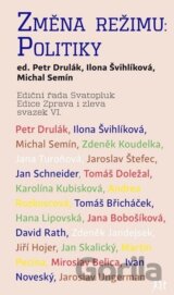 Změna režimu: Politiky