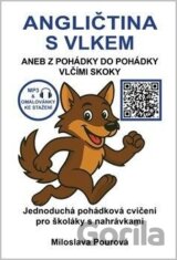 Angličtina s vlkem aneb Z pohádky do pohádky vlčími skoky