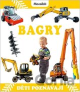 Bagry - Děti poznávají