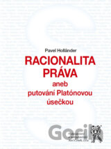 Racionalita práva aneb putování Platónovou úsečkou