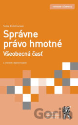 Správne právo hmotné. Všeobecná časť.