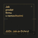 Jak prodat firmu s nemovitostmi