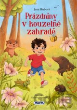 Prázdniny v kouzelné zahradě