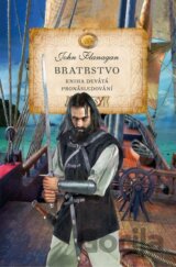 Bratrstvo - Kniha devátá - Pronásledování