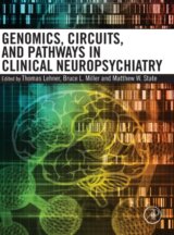 Genomics, Circuits, and Pathways in Clinical Neuropsychiatry