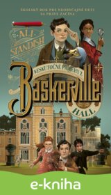 Neskutočné príbehy z Baskerville Hall