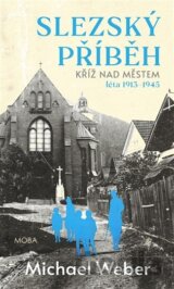 Slezský příběh