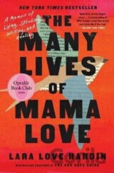 Many Lives of Mama Love (Oprah´s Book Club)