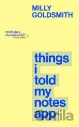 Things I Told My Notes App