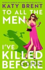 To All the Men I’ve Killed Before