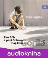Pan Bůh a paní Bohová mají krizi