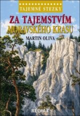 Za tajemstvím Moravského krasu