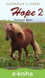 Hope - Volanie koní 2