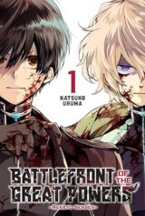 Battlefront of the Great Powers, Vol. 1: Rekkyo Sensen