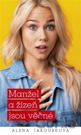 Manžel a žízeň jsou věčné