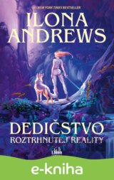 Dedičstvo roztrhnutej reality