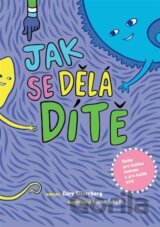 Jak se dělá dítě
