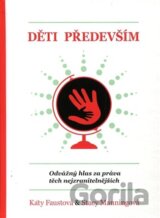 Děti především