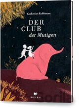 Der Club der Mutigen