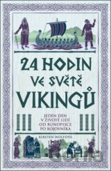 24 hodin ve světě vikingů