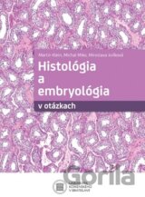 Histológia a embryológia v otázkach