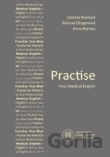 Practise Your Medical English