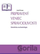 Pripravený veniec spravodlivosti