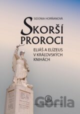 Skorší proroci