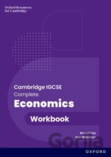 COMPLETE ECONOMICS FOR CAMBR IGCSE+ 0 WB