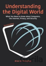 UNDERSTANDING THE DIGITAL WORLD 2/E