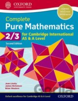 COMPLETE PURE MATHEMATICS 2/3 AS & A 2/E