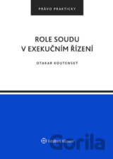 Role soudu v exekučním řízení