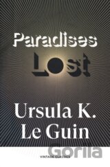 Paradises Lost