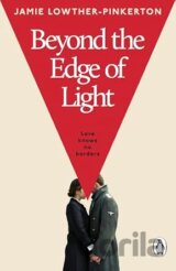Beyond the Edge of Light