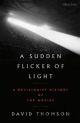 A Sudden Flicker of Light