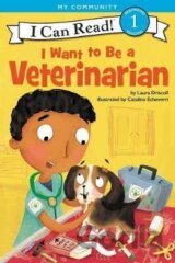 I Want to Be a Veterinarian