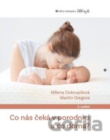 Co nás čeká v porodnici a co doma
