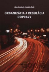 Organizácia a regulácia dopravy