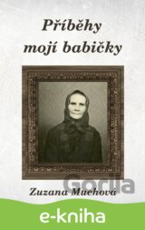 Příběhy mojí babičky
