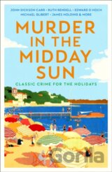 Murder in the Midday Sun
