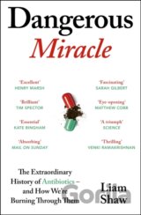 Dangerous Miracle