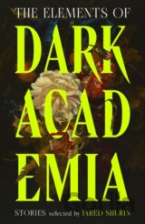 The Elements of Dark Academia