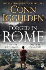 Forged in Rome