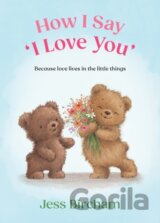 How I Say ‘I Love You’