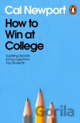 How to Win at College